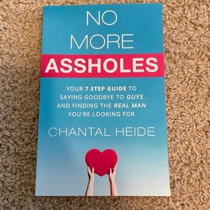 No more assholes by Chantal Heide